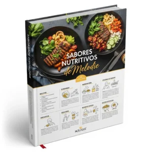 Recetario Físico "Sabores Nutritivos de Melodie"